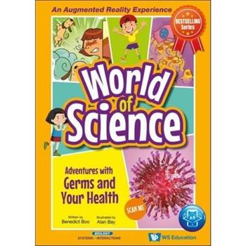 Adventures with Germs and Your Health