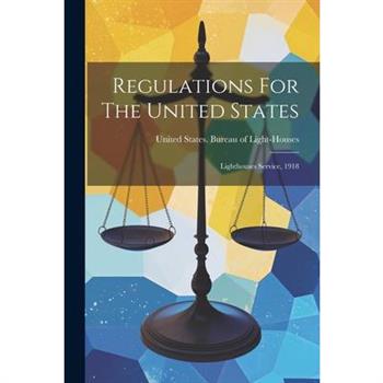 Regulations For The United States