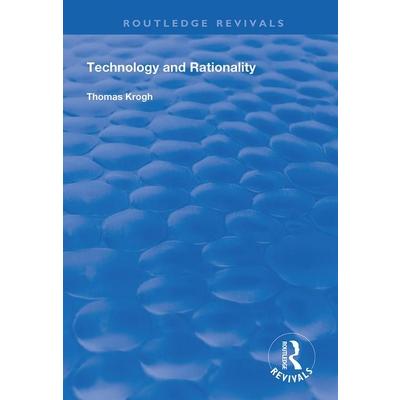 Technology and Rationality