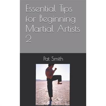 Essential Tips for Beginning Martial Artists 2