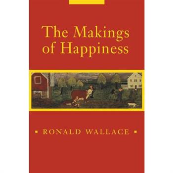 The Makings of Happiness