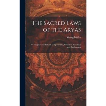 The Sacred Laws of the Aryas