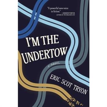 I'm the Undertow
