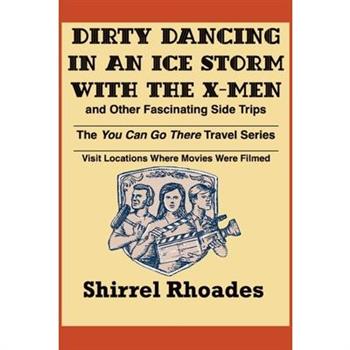 Dirty Dancing in and Ice Storm