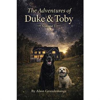 The Adventures Of Duke And Toby