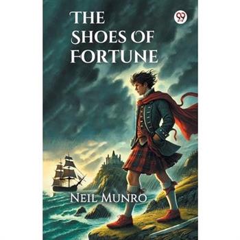 The Shoes Of Fortune
