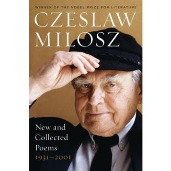 New and Collected Poems: 1931-2001