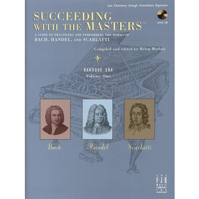Succeeding with the Masters(r), Baroque Era, Volume One