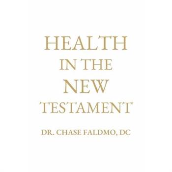 Health in the New Testament