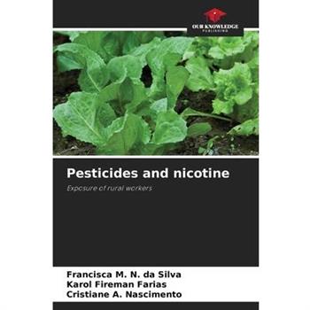 Pesticides and nicotine