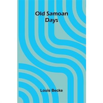 Old Samoan Days