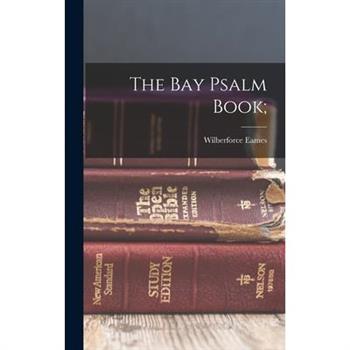 The Bay Psalm Book;