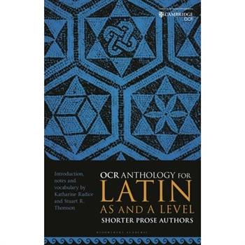OCR Anthology for Latin as and a Level Shorter Prose Authors