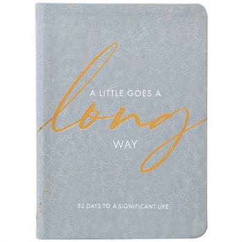 A Little Goes a Long Way