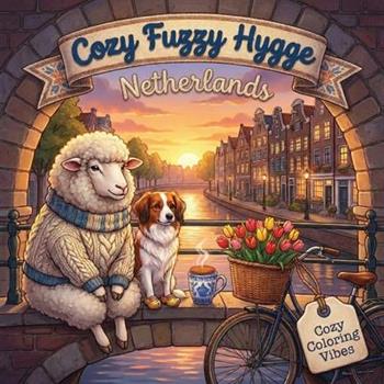 Cozy Fuzzy Hygge Netherlands