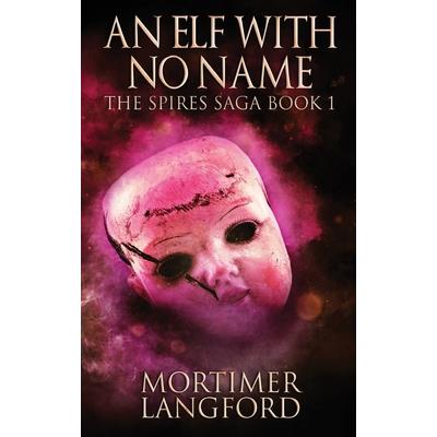 An Elf With No Name