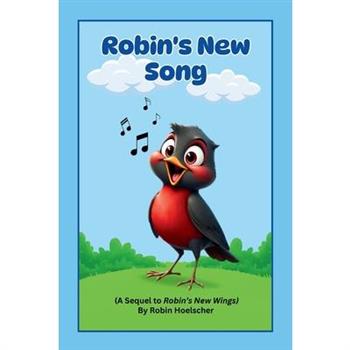 Robin's New Song