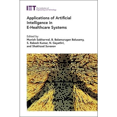 Applications of Artificial Intelligence in E-Healthcare Systems