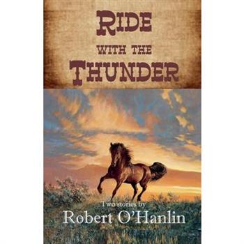 Ride with the Thunder