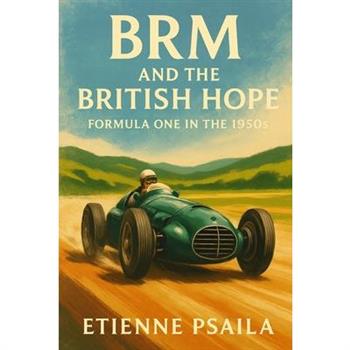 BRM and the British Hope