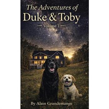 The Adventures Of Duke And Toby