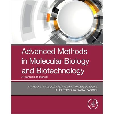 Advanced Methods in Molecular Biology and Biotechnology