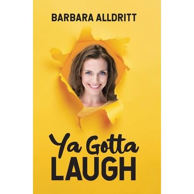Ya Gotta Laugh