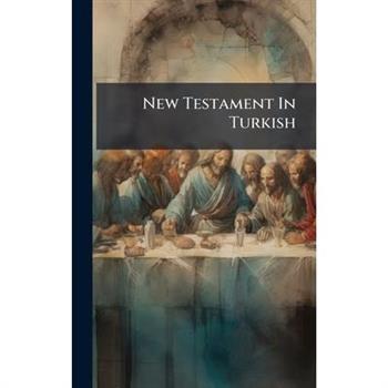 New Testament In Turkish