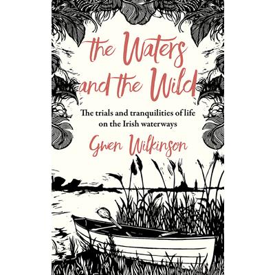 The Waters and the Wild