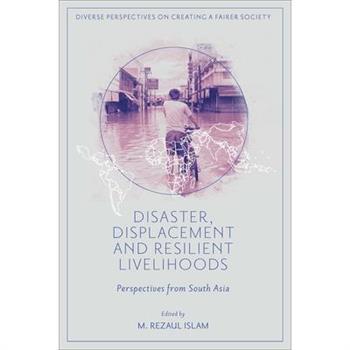 Disaster, Displacement and Resilient Livelihoods