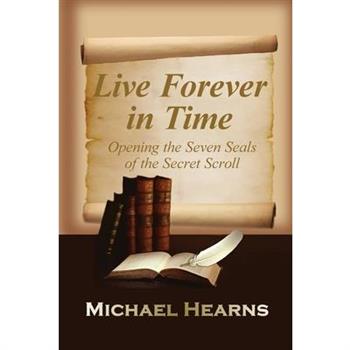 Live Forever in Time