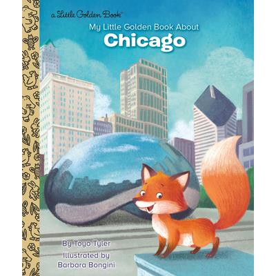 My Little Golden Book about Chicago