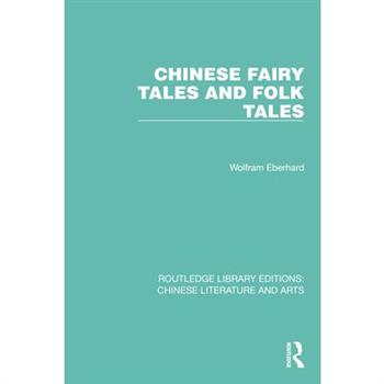 Chinese Fairy Tales and Folk Tales