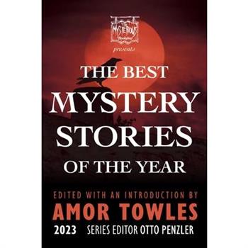 The Mysterious Bookshop Presents the Best Mystery Stories of the Year 2023