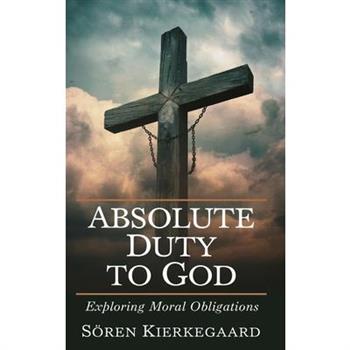 Absolute Duty to God