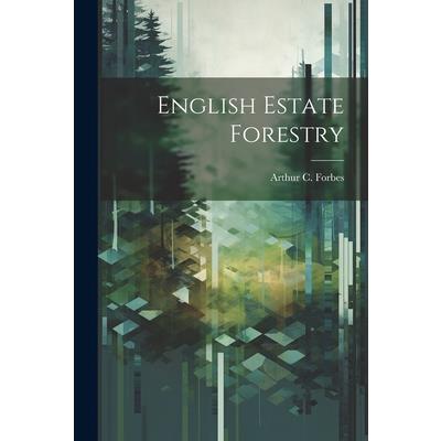 English Estate Forestry