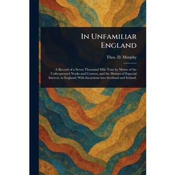 In Unfamiliar England