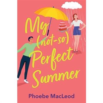 My Not So Perfect Summer