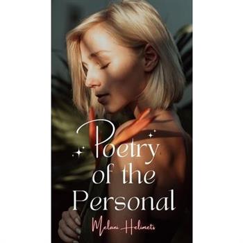 Poetry of the Personal