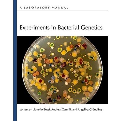 Experiments in Bacterial Genetics