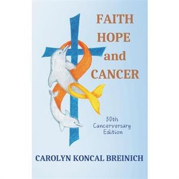 Faith, Hope and Cancer