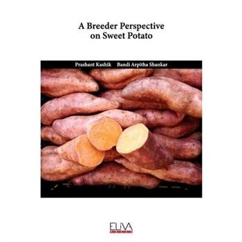 A Breeder Perspective on Sweet Potato