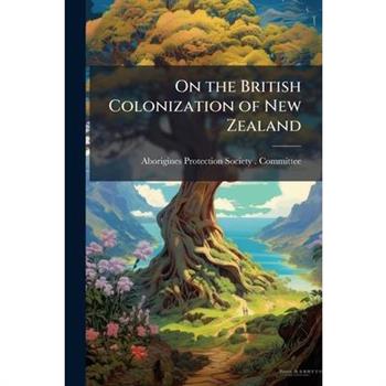 On the British Colonization of New Zealand
