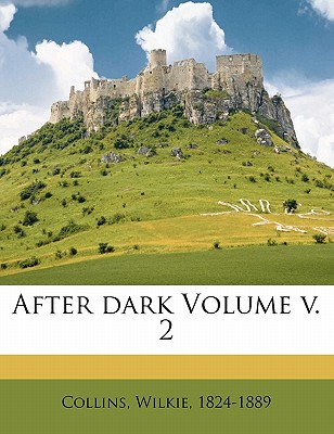 After Dark Volume V. 2
