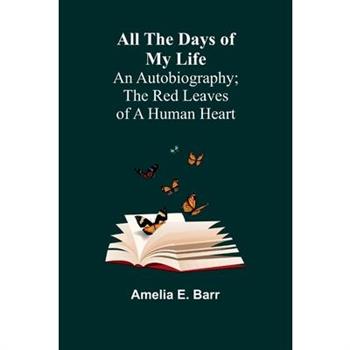 All the Days of My Life