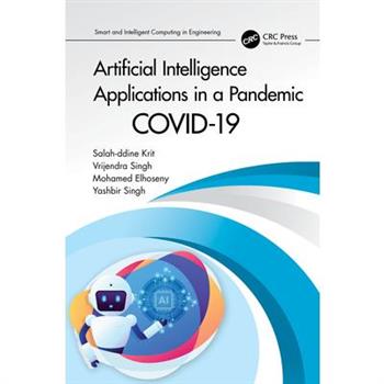 Artificial Intelligence Applications in a Pandemic