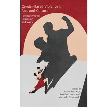 Gender-Based Violence in Arts and Culture