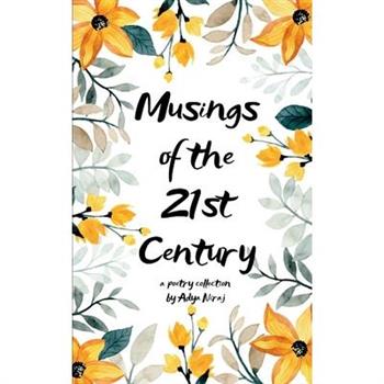 Musings of the 21st Century