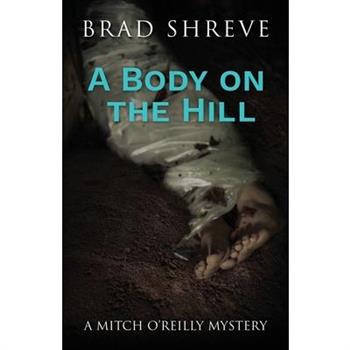 A Body on the HillABody on the Hill