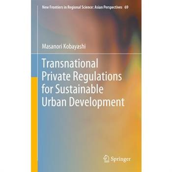 Transnational Private Regulations for Sustainable Urban Development